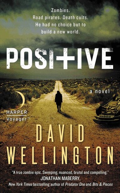 David Wellington - Positive, Häftad