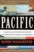 bokomslag Pacific: Silicon Chips and Surfboards, Coral Reefs and Atom Bombs, Brutal Dictators and Fading Empires