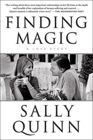 Sally Quinn - Finding Magic, Häftad