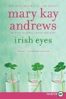 Mary Kay Andrews - Irish Eyes, Häftad