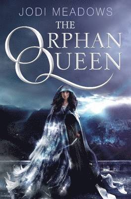Jodi Meadows - The Orphan Queen, Inbunden