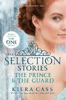 bokomslag The Selection Stories: The Prince & the Guard