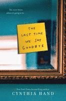 bokomslag The Last Time We Say Goodbye
