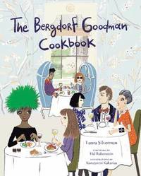 bokomslag The Bergdorf Goodman Cookbook