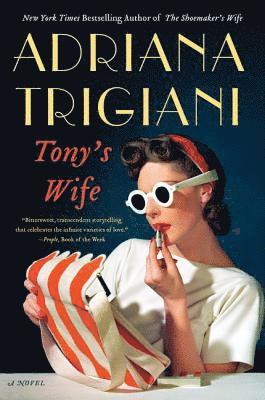 Adriana Trigiani - Tony's Wife, Häftad
