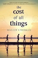 Maggie Lehrman - The Cost of All Things, Inbunden