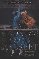 A Madness So Discreet