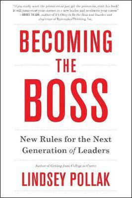 bokomslag Becoming the Boss: New Rules for the Next Generation of Leaders