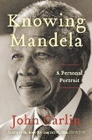bokomslag Knowing Mandela