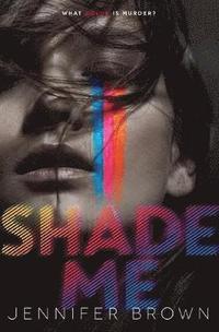 bokomslag Brown, J: Shade Me