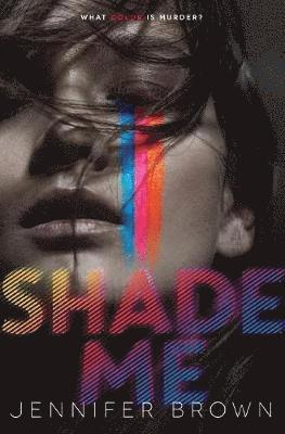 bokomslag Brown, J: Shade Me