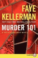 bokomslag Murder 101: A Decker/Lazarus Novel