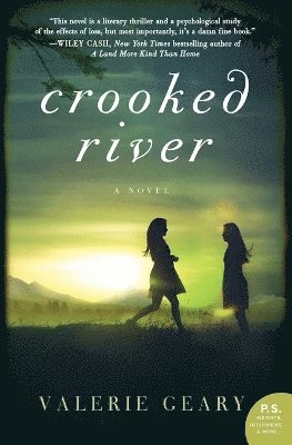 Crooked River: A Novel