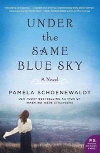 bokomslag UNDER SAME BLUE SKY         PB