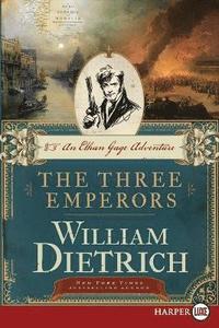 bokomslag The Three Emperors [Large Print]