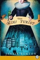 Jessie Burton - The Miniaturist, Häftad