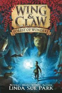 bokomslag Wing & Claw #1: Forest of Wonders