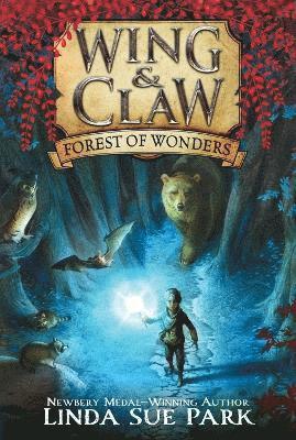 Wing & Claw #1: Forest of Wonders 1