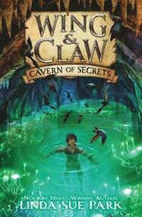 bokomslag Wing & Claw #2: Cavern of Secrets