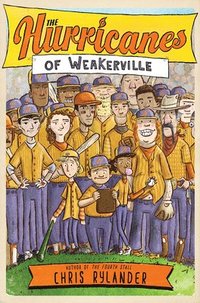 bokomslag The Hurricanes of Weakerville