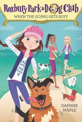 Daphne Maple - Roxbury Park Dog Club #2: When the Going Gets Ruff, Häftad