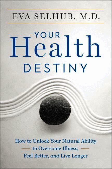 Your Health Destiny : How To Unlock Your Natural Ability To Overcome Illness, Feel Better, And Live Longer