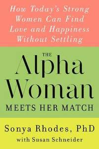 bokomslag The Alpha Woman Meets Her Match
