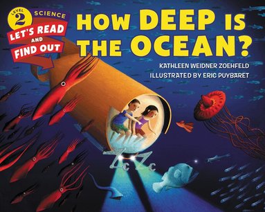Kathleen Weidner Zoehfeld - How Deep Is the Ocean?, Häftad