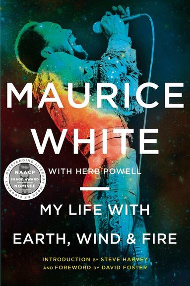 Maurice White - My Life with Earth, Wind & Fire, Häftad