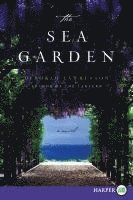 bokomslag Sea Garden LP, The