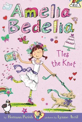 Herman Parish - Amelia Bedelia Chapter Book #10: Amelia Bedelia Ties the Knot, Häftad