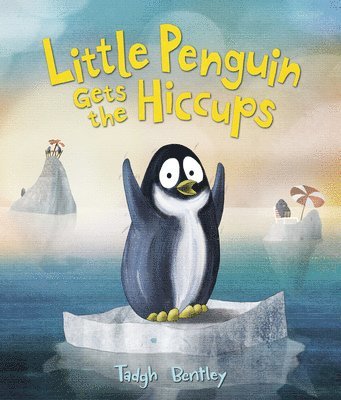 bokomslag Little Penguin Gets The Hiccups