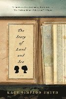 bokomslag The Story of Land and Sea