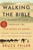 Bruce Feiler - Walking the Bible, Häftad