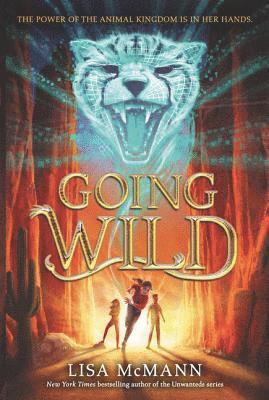 Lisa McMann - Going Wild, Häftad