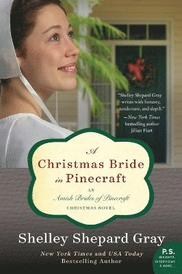 Shelley Shepard Gray - Christmas Bride in Pinecraft: An Amish Brides of Pinecraft Christmas Novel, Häftad