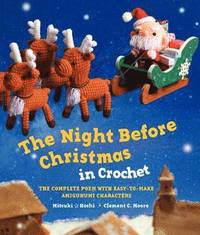 bokomslag The Night Before Christmas in Crochet