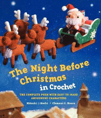 The Night Before Christmas in Crochet 1