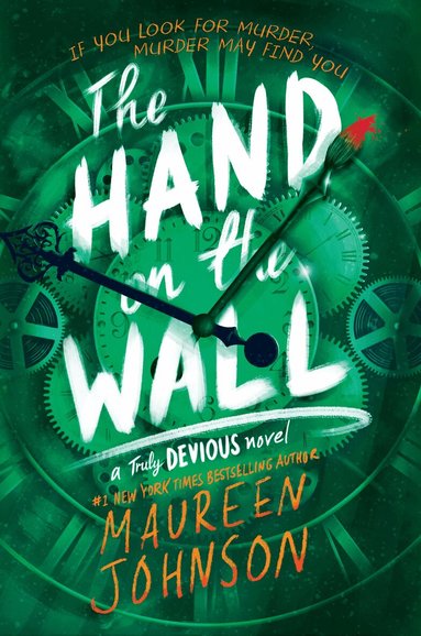 Maureen Johnson - Hand on the Wall, Inbunden