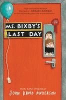 bokomslag Anderson, J: Ms. Bixby's Last Day