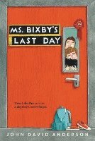 bokomslag Ms. Bixby's Last Day