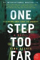 Tina Seskis - One Step Too Far, Häftad