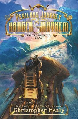 A Perilous Journey of Danger and Mayhem: The Treacherous Seas