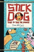 bokomslag Stick Dog Tries to Take the Donuts