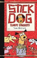 bokomslag Stick Dog Slurps Spaghetti