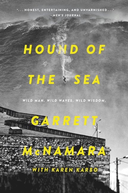 Garrett McNamara, Karen Karbo, Garrett Mcnamara - Hound of the Sea, Häftad