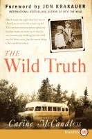 Carine McCandless - The Wild Truth, Häftad