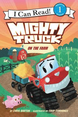 Chris Barton - Mighty Truck on the Farm, Inbunden
