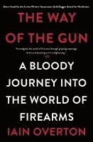 bokomslag Way of the Gun, The