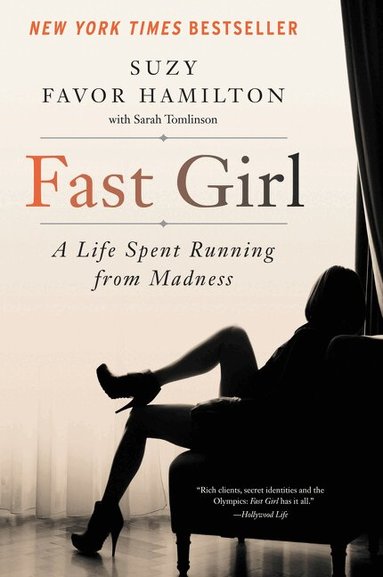 Suzy Favor Hamilton - Fast Girl, Häftad